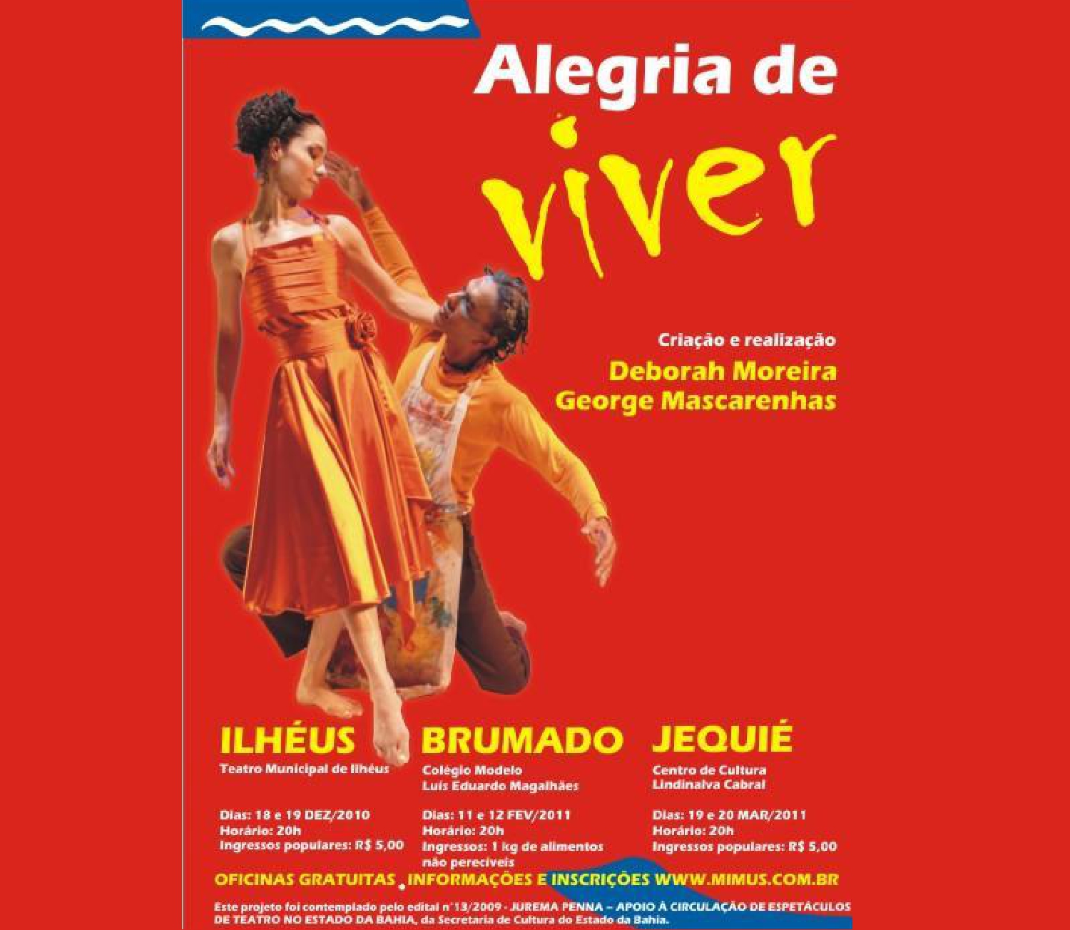 Alegria de Viver - Touring in Bahia (2010)